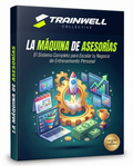 La Máquina de Asesorías: El Sistema Completo para Escalar tu Negocio de Entrenamiento Personal
